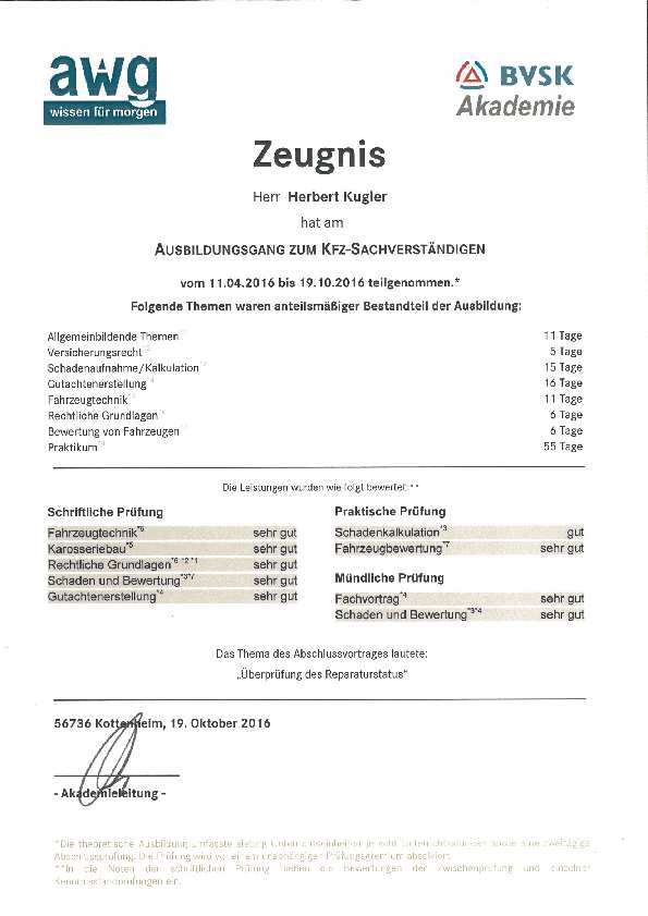 Abschlusszeugnis Ausbildungsgang zum Kfz-Sachverständigen (BVSK, Bewertung „sehr gut")