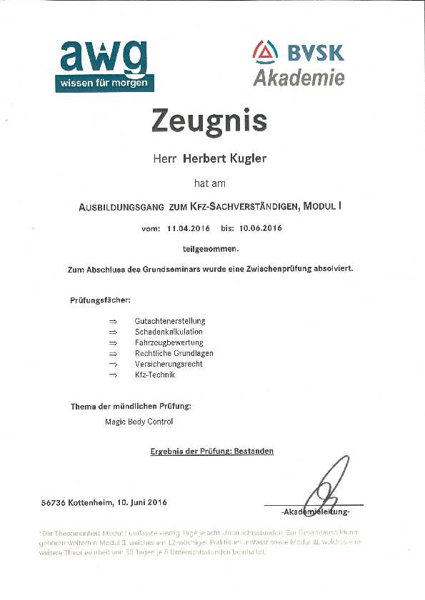 Ausbildungsgang zum Kfz-Sachverständigen, Modul I – Zwischenprüfung (BVSK)